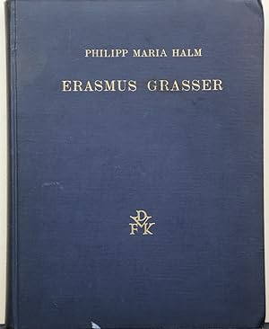 Bild des Verkufers fr Erasmus Grasser. (= Jahresgabe des Deutschen Vereins fr Kunstwissenschaft 1927). zum Verkauf von Antiquariat  Braun