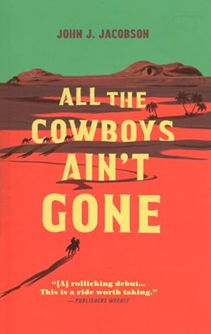 Immagine del venditore per All the Cowboys Ain't Gone venduto da GreatBookPrices