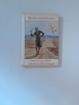 Seller image for Quellen des Frohsinns. Gedanken und Gedichte von Busch bis Waggerl for sale by ANTIQUARIAT FRDEBUCH Inh.Michael Simon