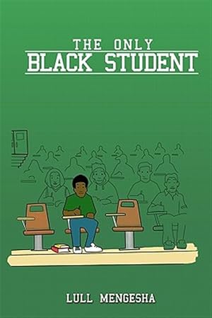 Seller image for The Only Black Student for sale by GreatBookPricesUK