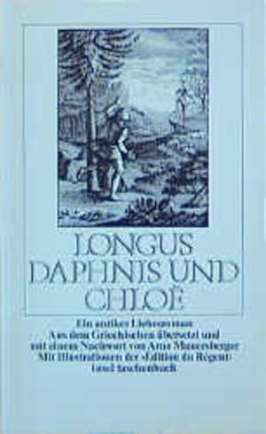 Bild des Verkufers fr Daphnis und Chloë Ein antiker Liebesroman zum Verkauf von antiquariat rotschildt, Per Jendryschik
