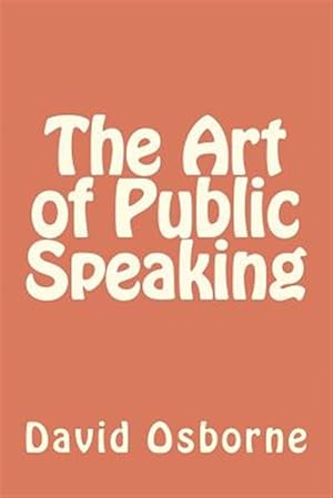 Seller image for Art of Public Speaking for sale by GreatBookPricesUK