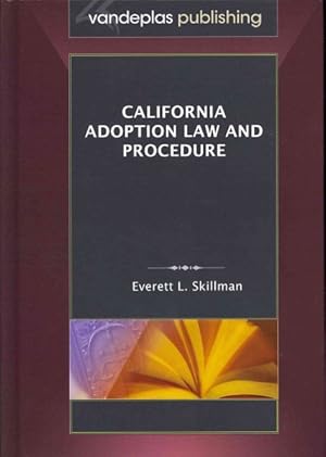 Bild des Verkufers fr California Adoption Law and Procedure zum Verkauf von GreatBookPricesUK