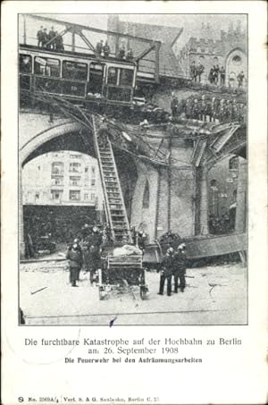 Ansichtskarte / Postkarte Berlin Kreuzberg, Gleisdreieck, Katastrophe der Hochbahn 1908, Feuerweh...