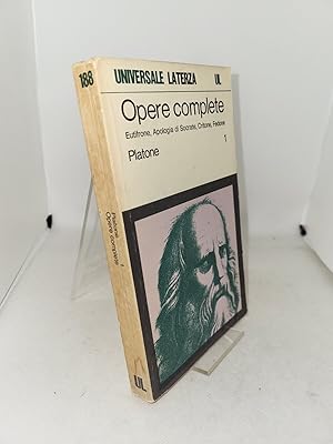 Opere complete Vol. 1. Eutifrone, Apologia di Socrate