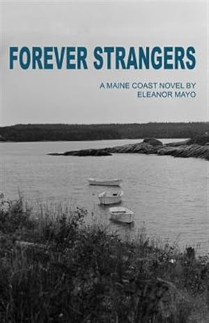 Seller image for Forever Strangers for sale by GreatBookPrices