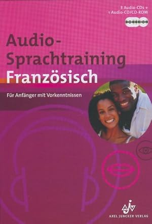 Audio-Sprachtraining Französisch. Für Anfänger mit Vorkenntnissen