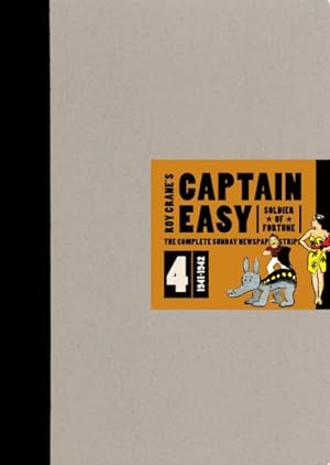 Seller image for Captain Easy, Soldier of Fortune : The Complete Sunday Newspaper Strips, 1940-1943 for sale by GreatBookPrices