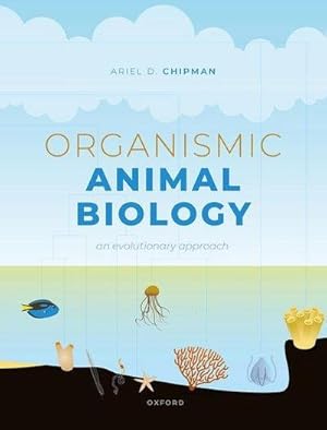 Seller image for Organismic Animal Biology : An Evolutionary Approach for sale by AHA-BUCH GmbH