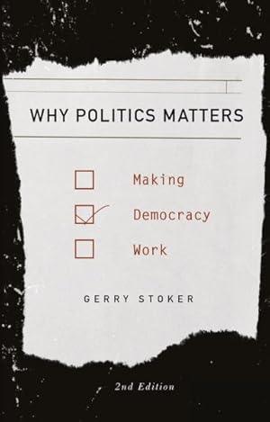 Seller image for Why Politics Matters : Making Democracy Work for sale by GreatBookPricesUK