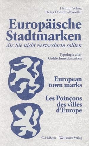 Bild des Verkufers fr Europische Stadtmarken, die Sie nicht verwechseln sollten: Typologie alter Goldschmiedemarken zum Verkauf von Studibuch