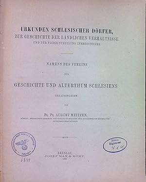 Bild des Verkufers fr Urkunden schlesischer Drfer, zur Geschichte der lndlichen Verhltnisse und der Flureintheilung insbesondere. Codex Diplomaticus Silesiae, Bd. 4 zum Verkauf von books4less (Versandantiquariat Petra Gros GmbH & Co. KG)