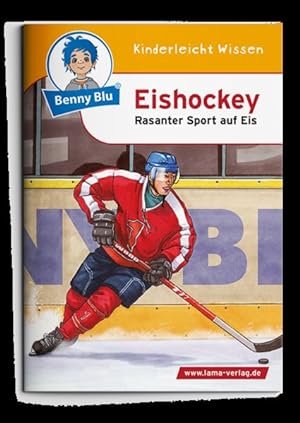 Bild des Verkufers fr Benny Blu 02-0209 Benny Blu Eishockey-Rasanter Sport auf Eis zum Verkauf von Studibuch