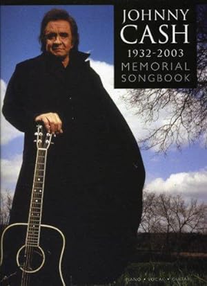 Image du vendeur pour Johnny Cash: The Memorial Songbook 1932-2003 for Piano, Voice and Guitar: The Memorial Songbook 1932-2003 (E) mis en vente par WeBuyBooks