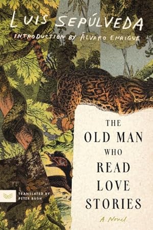 Image du vendeur pour Old Man Who Read Love Stories mis en vente par GreatBookPrices
