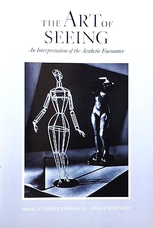 Image du vendeur pour The Art of Seeing: An Introduction of the Aesthetic Encounter mis en vente par PKRD