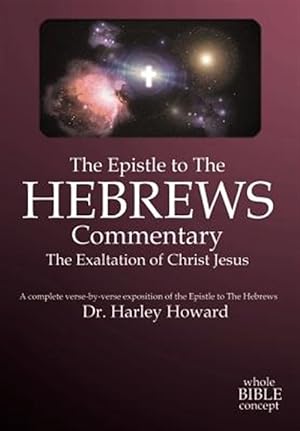 Bild des Verkufers fr Epistle to the Hebrews Commentary zum Verkauf von GreatBookPrices