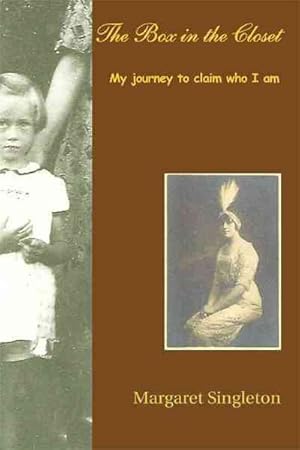 Imagen del vendedor de Box in the Closet : My Journey to Claim Who I Am a la venta por GreatBookPrices