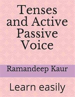 Imagen del vendedor de Tenses and Active Passive Voice: Learn easily a la venta por GreatBookPricesUK