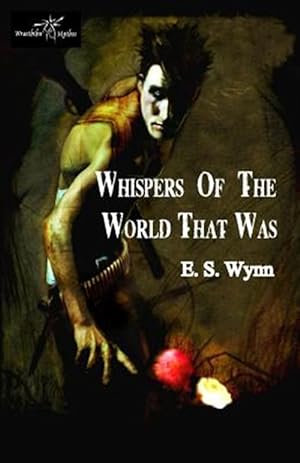 Imagen del vendedor de Whispers of the World That Was a la venta por GreatBookPrices