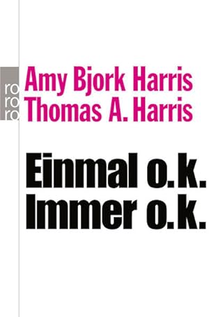 Seller image for Einmal o.k. - immer o.k.: Transaktionsanalyse fr den Alltag for sale by Express-Buchversand