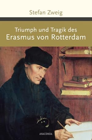 Bild des Verkufers fr Triumph und Tragik des Erasmus von Rotterdam (Groe Klassiker zum kleinen Preis, Band 186) zum Verkauf von grunbu - kologisch & Express-Buchversand