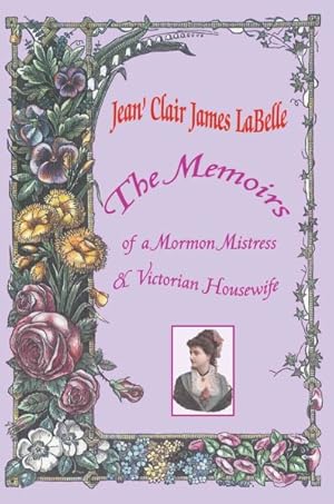 Seller image for Memoirs of a Mormon Mistress & Victorian Housewife for sale by GreatBookPrices