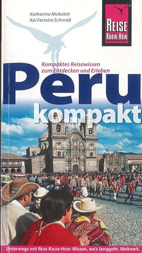 Bild des Verkufers fr Peru kompakt Reise-Know-how zum Verkauf von Flgel & Sohn GmbH