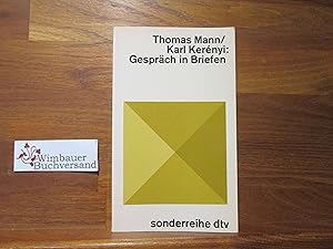 Seller image for Gesprch in Briefen. Thomas Mann ; Karl Kernyi / dtv[-Taschenbcher] : sonderreihe ; 61 for sale by Antiquariat im Kaiserviertel | Wimbauer Buchversand