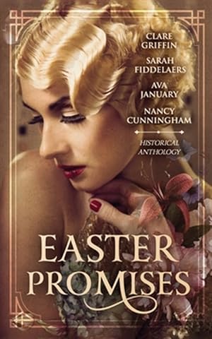 Seller image for Easter Promises: An Historical Anthology for sale by GreatBookPrices