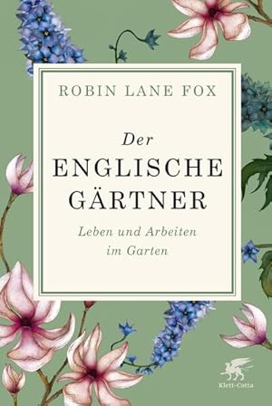 Bild des Verkufers fr Der englische Grtner: Leben und Arbeiten im Garten zum Verkauf von Express-Buchversand