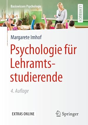 Seller image for Psychologie fr Lehramtsstudierende (Basiswissen Psychologie) for sale by grunbu - kologisch & Express-Buchversand