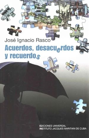 Imagen del vendedor de Acuerdos, desacuerdos y recuerdos -Language: spanish a la venta por GreatBookPrices