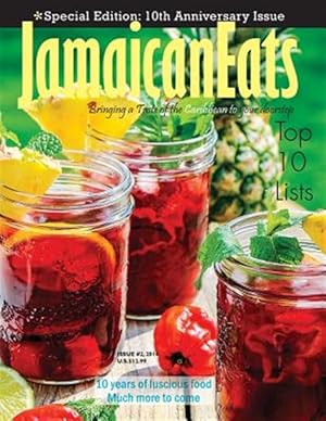 Seller image for Jamaicaneats Magazine : 10th Anniversary Issue 2016 for sale by GreatBookPrices