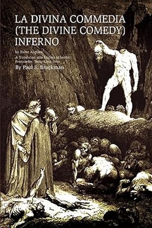 Imagen del vendedor de La Divina Commedia / The Divine Comedy - Inferno : A Translation into English -Language: Spanish a la venta por GreatBookPrices