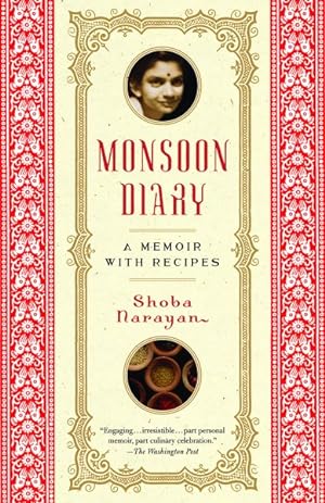 Immagine del venditore per Monsoon Diary : a memoir with recipes venduto da GreatBookPrices