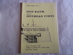 Seller image for Spitbank and the Spithead Forts. Solent Papers No. 1 for sale by Carmarthenshire Rare Books