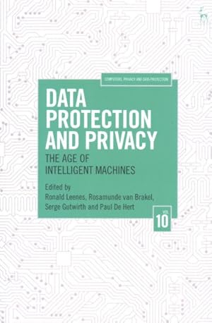 Immagine del venditore per Data Protection and Privacy : The Age of Intelligent Machines venduto da GreatBookPrices