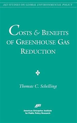 Seller image for Costs and Benefits of Greenhouse Gas Reduction for sale by GreatBookPrices