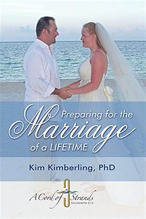 Seller image for Preparing for the Marriage of a Lifetime for sale by GreatBookPrices