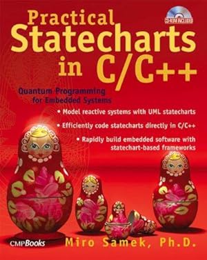 Imagen del vendedor de Practical Statecharts in C/C++: Quantum Programming for Embedded Systems a la venta por WeBuyBooks