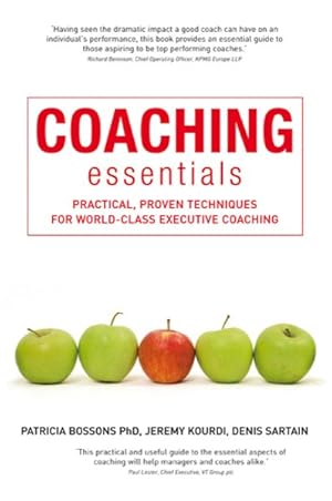 Immagine del venditore per Coaching Essentials : Practical, Proven Techniques for World-Class Executive Coaching venduto da GreatBookPricesUK