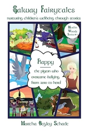 Seller image for Flappy: The Pigeon Who Overcame Bullying. From Zero To Hero! for sale by GreatBookPrices