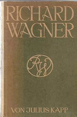 Imagen del vendedor de Richard Wagner - Eine Biographie; Mit 112 Abbildungen - 1. bis 4. Auflage 1910 a la venta por Walter Gottfried