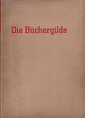 Zeitschrift der Büchergilde Gutenberg - 1931 - Nr. 1 Januar bis Nr. 12 Dezember - gebunden; Nr. 1...