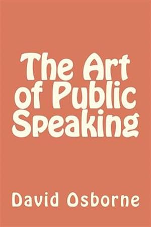 Imagen del vendedor de Art of Public Speaking a la venta por GreatBookPrices
