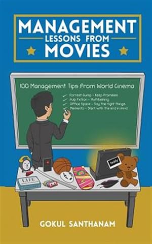 Seller image for Management Lessons from Movies: 100 Management Tips from World Cinema for sale by GreatBookPrices