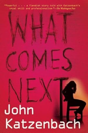 Imagen del vendedor de What Comes Next a la venta por GreatBookPricesUK