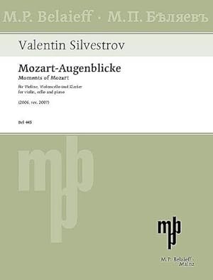 Seller image for Mozart-Augenblicke (2006, rev. 2007)fr Violine, Violoncello und Klavier : Paritur und Stimmen for sale by AHA-BUCH GmbH