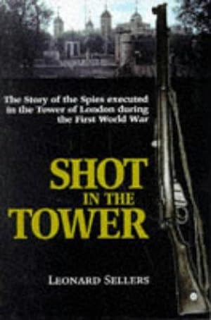 Seller image for Shot in the Tower for sale by WeBuyBooks